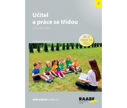 Jak nastavit pravidla ve třídě, aby vyhovovala opravdu všem? Jak nastavit pravidla ve třídě, aby vyhovovala opravdu všem?