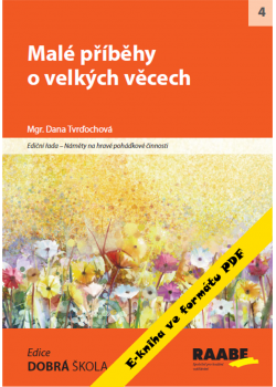 Pdf publikace-Malé příběhy o velkých věcech Pdf publikace-Malé příběhy o velkých věcech
