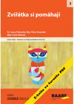 Pdf publikace-Zvířátka si pomáhají  Pdf publikace-Zvířátka si pomáhají