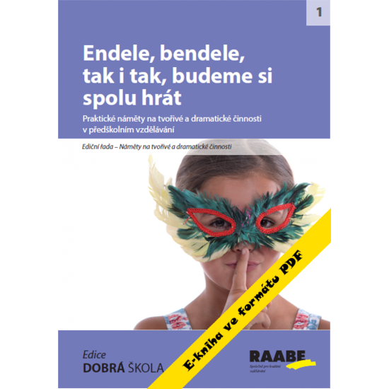 E-kniha-Endele, bendele, tak i tak, budeme si spolu hrát