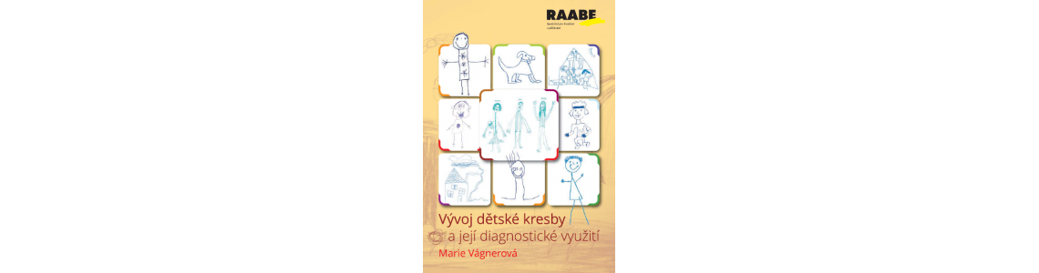 Vývoj dětské kresby a její diagnostické využití Vývoj dětské kresby a její diagnostické využití