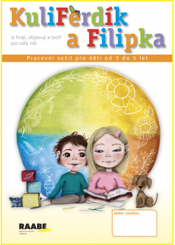 KuliFerdík a Filipka (3–5 let) - pracovní sešit                                                                          KuliFerdík a Filipka (3–5 let) - pracovní sešit