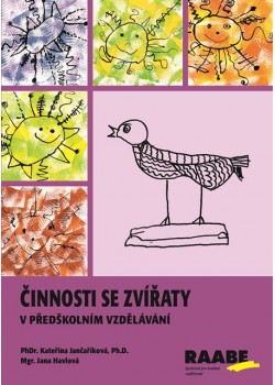 Činnosti se zvířaty v předškolním vzdělávání