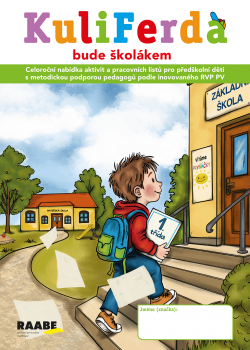 KuliFerda bude školákem - školní rok 2026-2027