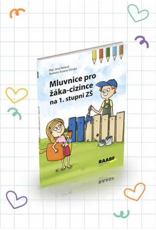 Mluvnice pro žáka-cizince na 1. stupni ZŠ - souhlásky Mluvnice pro žáka-cizince na 1. stupni ZŠ - souhlásky