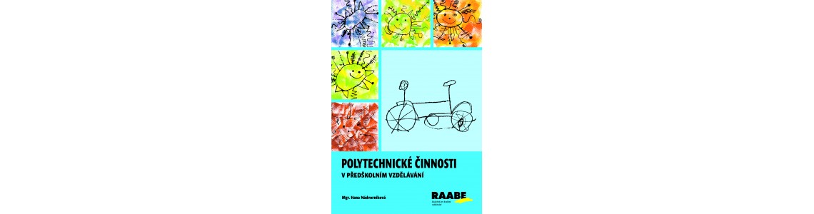 Recenze: Polytechnické činnosti v předškolním vzdělávání Recenze: Polytechnické činnosti v předškolním vzdělávání