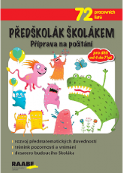 Předškolák školákem - Příprava na počítání Předškolák školákem - Příprava na počítání