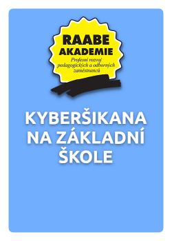 Kyberšikana na základní škole Kyberšikana na základní škole
