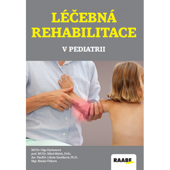 Léčebná rehabilitace v pediatrii