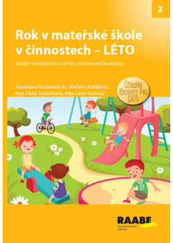 Rok v mateřské škole v činnostech – LÉTO