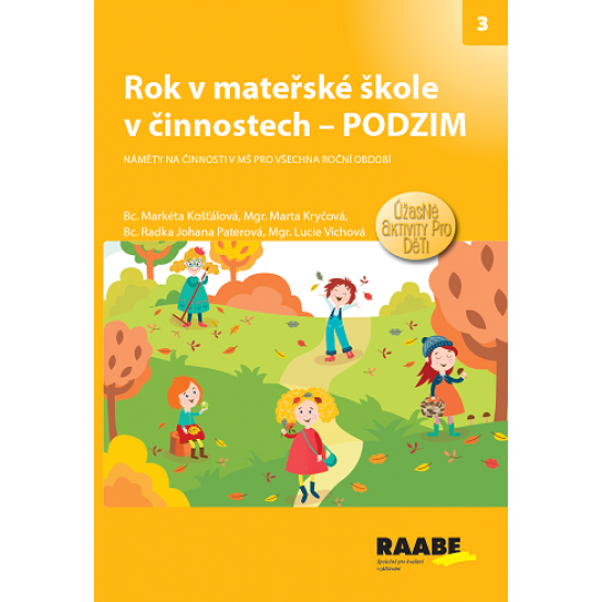 Rok v mateřské škole v činnostech – PODZIM