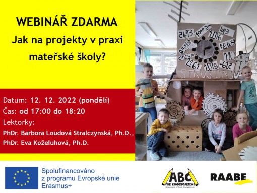Jak na projekty v praxi mateřské školy? | Lektorky: PhDr. Eva Koželuhová, Ph.D., Mgr. Alena Pokorná