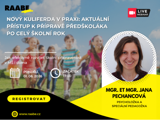 Nový KuliFerda v praxi: Aktuální přístup k přípravě předškoláka po celý školní rok / PŘIHLASTE SE NA BEZPLATNÝ WEBINÁŘ V PONDĚLÍ 01. 06. 2026 OD 17 HODIN