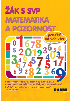 Žák s SVP - Matematika a pozornost Žák s SVP - Matematika a pozornost