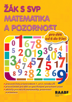 Žák s SVP - Matematika a pozornost Žák s SVP - Matematika a pozornost