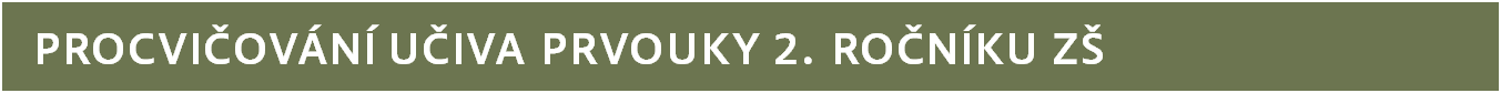 Procvičování učiva prvouky