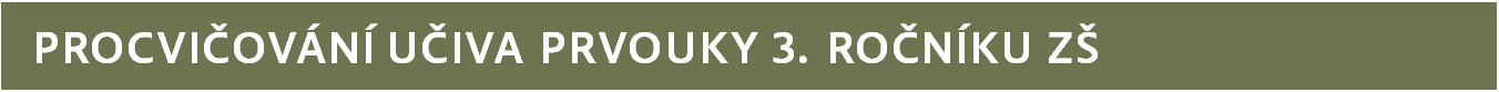 Procvičování učiva prvouky